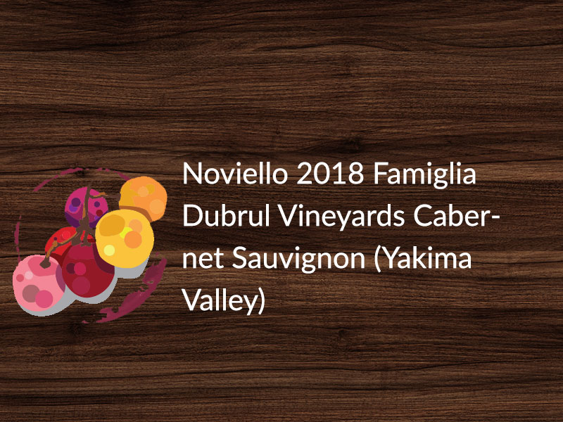 Noviello 2018 Famiglia DuBrul Vineyard